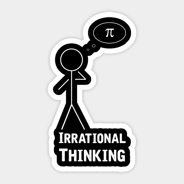 Irrational Thinking Sticker by b34poison